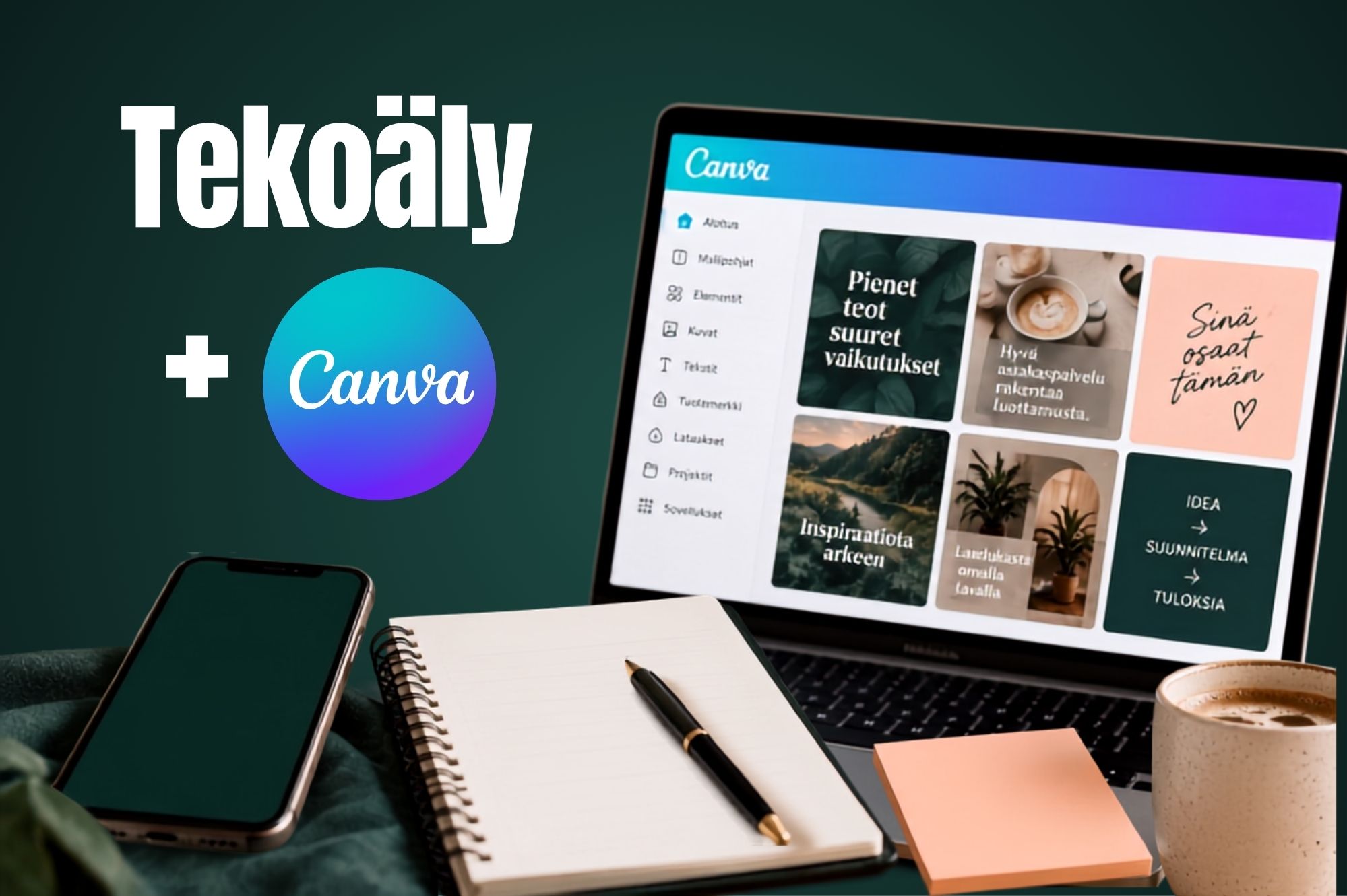 Tekoäly + Canva: näin suunnittelet kuukauden somejulkaisut tehokkaammin